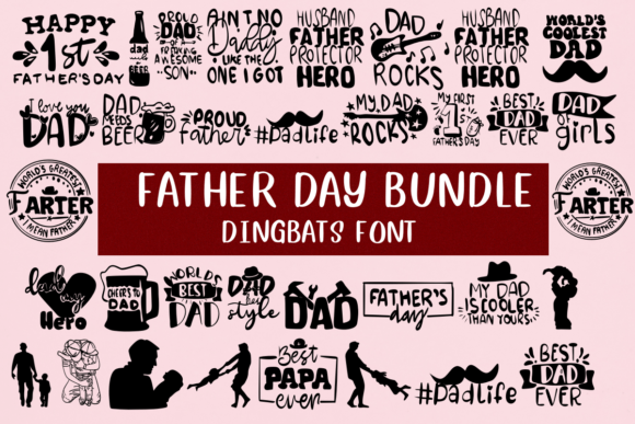 Father Day Bundle: The Ultimate Typography for Dads