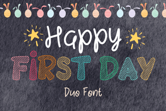 Happy First Day: A Playful Duo Font for Web Design