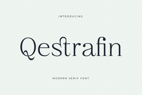 Qestrafin Typeface for Elegant Campaign Design
